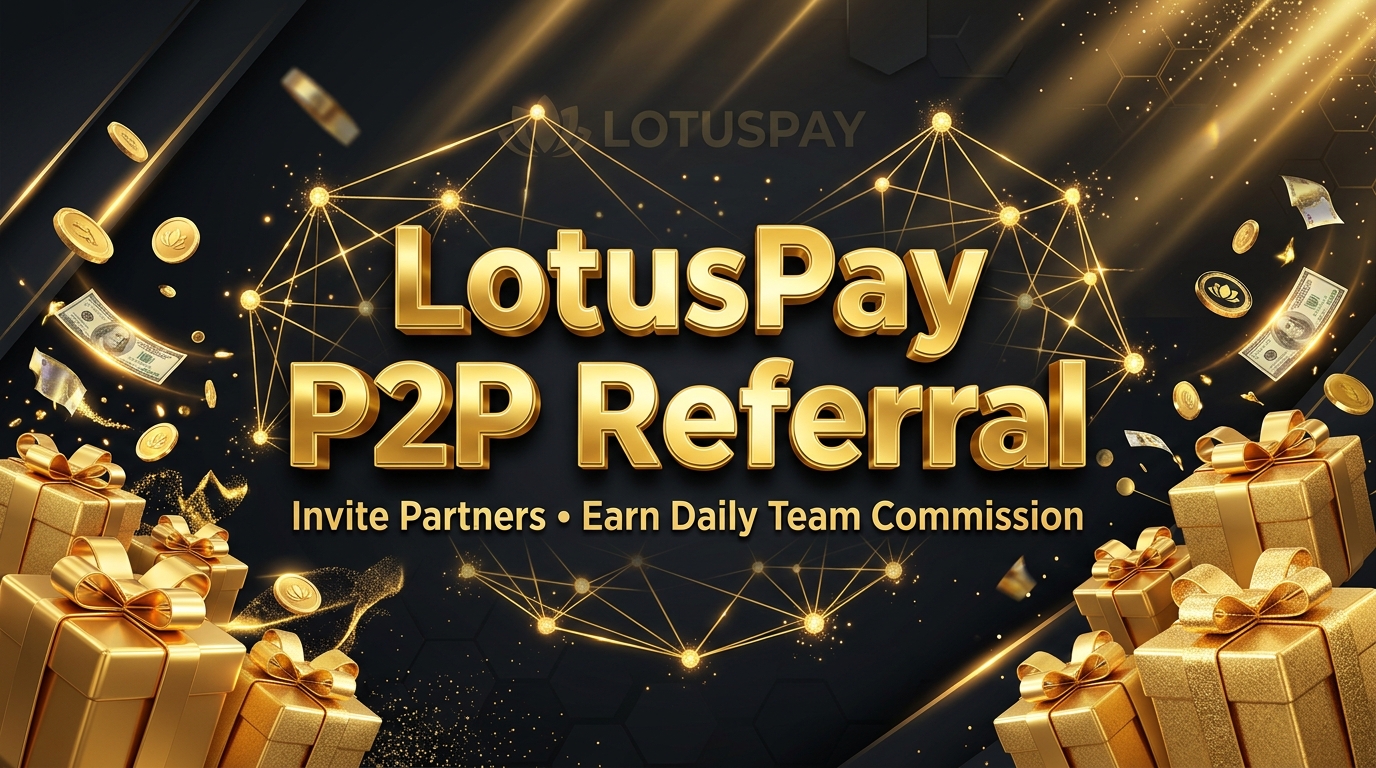 LotusPay Team Referral Bonus